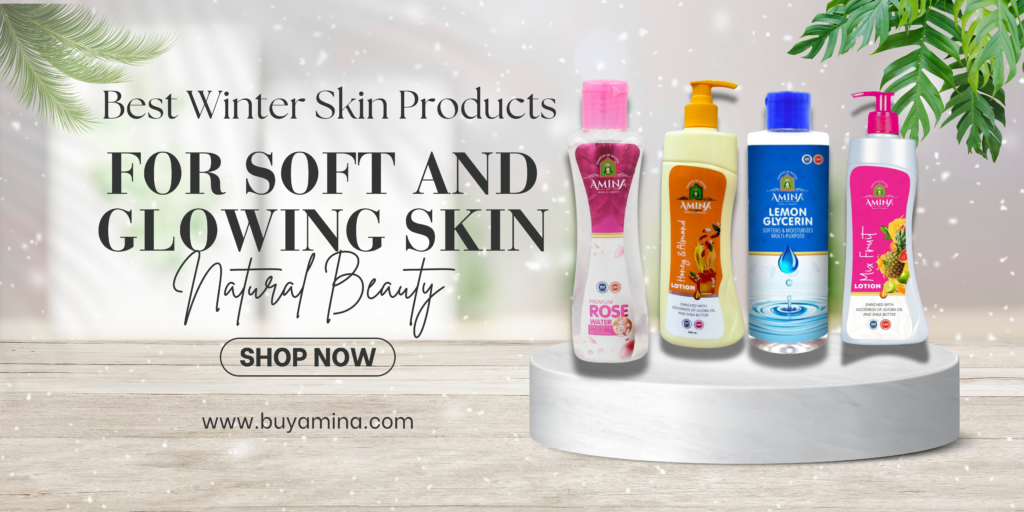 Best Winter Skin Products