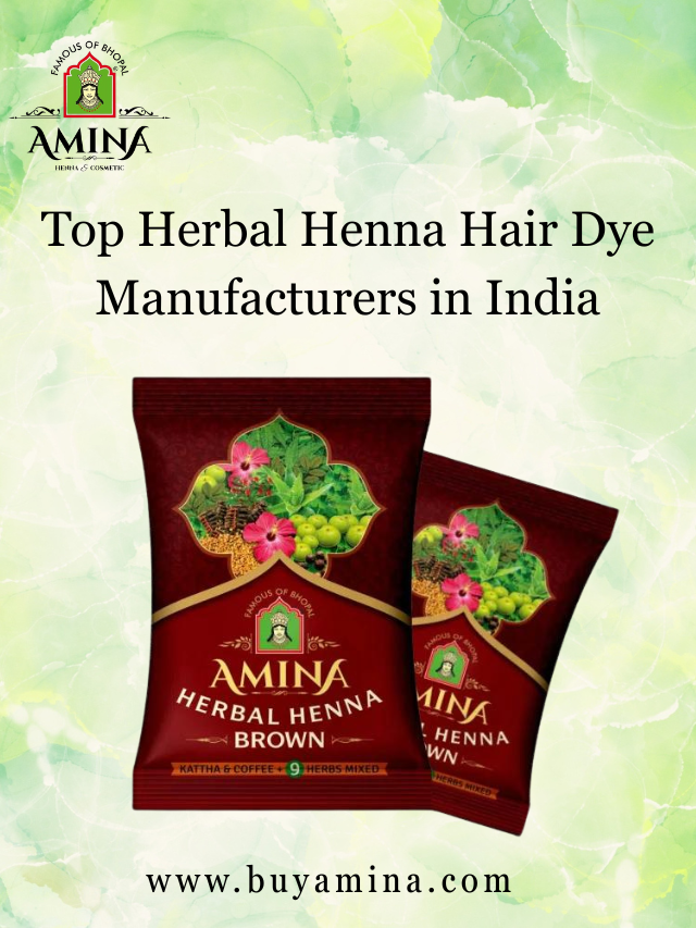 Top Herbal Henna Hair Dye Manufacturers in India