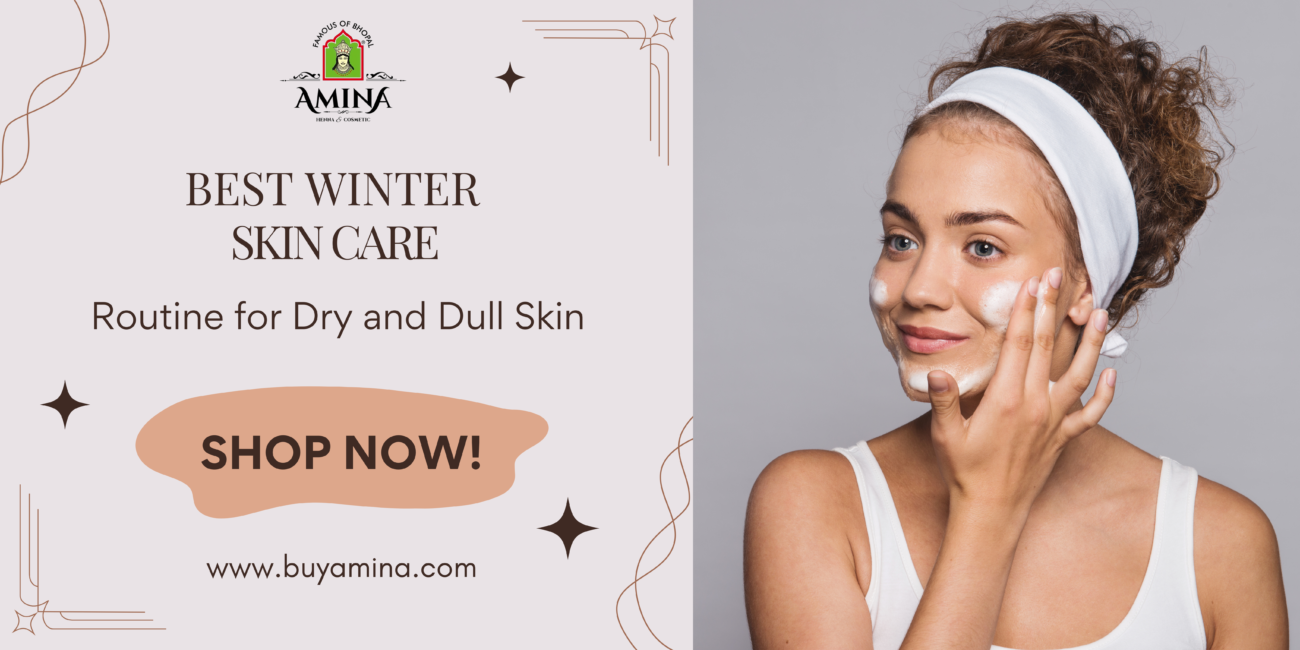 Best Winter Skin Care Routine